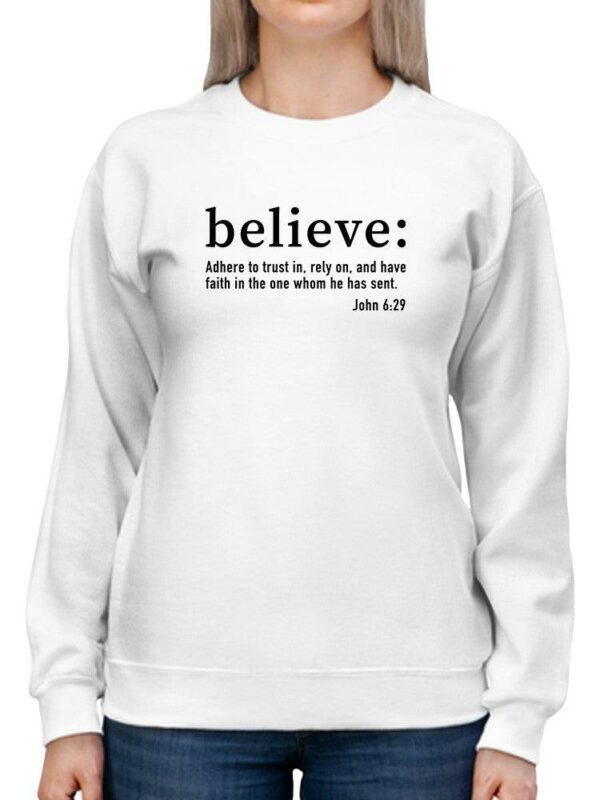 Believe Text Sweatshirt Women's -GoatDeals Designs - Image 5