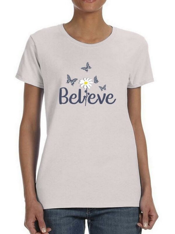 Believe Butterflies T-shirt -Image by Shutterstock - Image 2