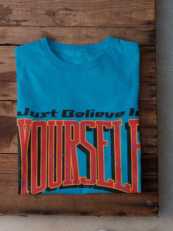 Believe In Yourself Grunge T-shirt -Image by Shutterstock - Image 11